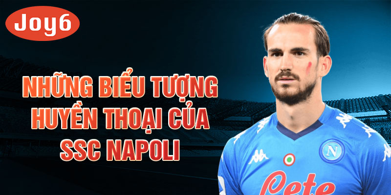 Những biểu tượng huyền thoại của ssc napoli