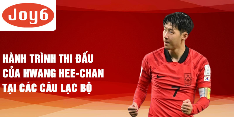 Hành trình thi đấu của Hwang Hee-chan tại các câu lạc bộ